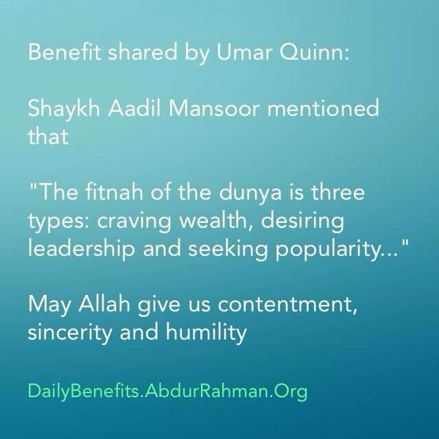 The fitnah of the dunya is three types – Daily Islamic Benefits